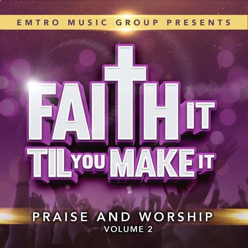 Various Artists - Faith It Til You Can Make It 2 [Cd]