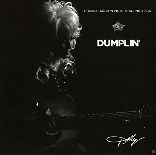 Dolly Parton - Dumplin' (Original Motion Picture Soundtrack) [Cd]