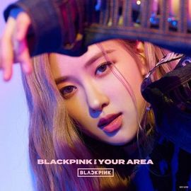 Blackpink - Blackpink In Your Area: Rose Version [Cd] Japan - Import