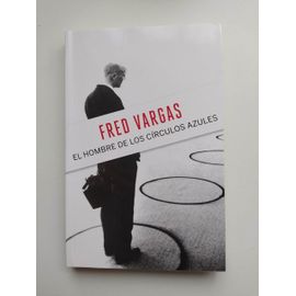 El Hombre De Los Círculos Azules.