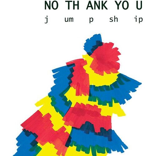 No Thank You - Jump Ship [Vinyl]