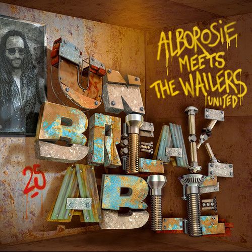 Alborosie - Unbreakable - Alborosie Meets The Wailers United [Vinyl]