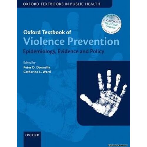 Oxford Textbook Of Violence Prevention