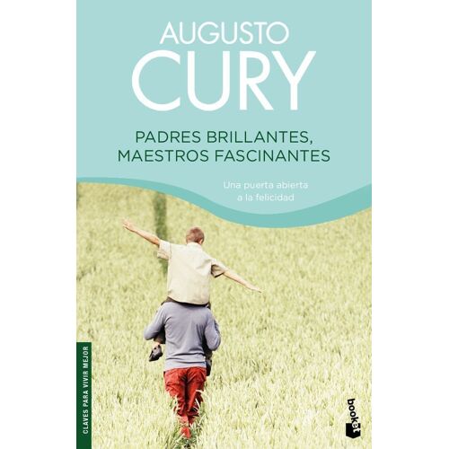 Cury, A: Padres Brillantes, Maestros Fascinantes