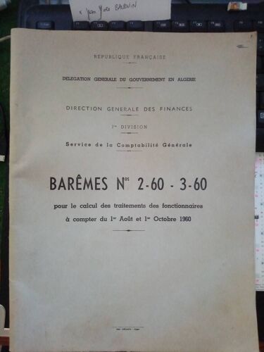 Barêmes N° 2-60 - 3-60 Pour Le Calcul Des Traitements Des Fonctionnaires -1/8/1960)