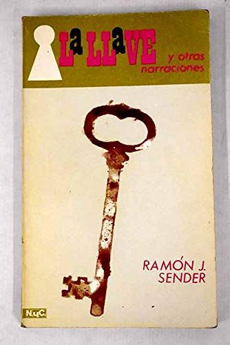 La Llave Y Otras Narraciones