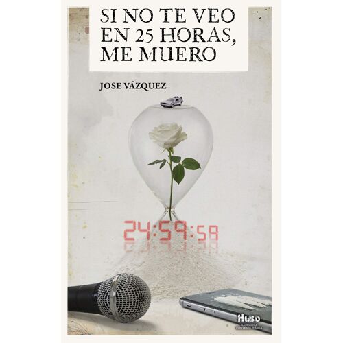 Si No Te Veo En 25 Horas, Me Muero