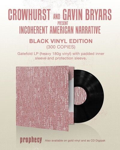 Crowhurst - Crowhurst And Gavin Bryars Present Incoherent American Narrative [Vi