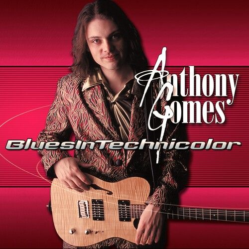 Anthony Gomes - Blues In Technicolor [Cd]
