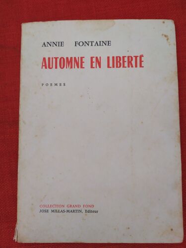 Annie Fontaine Automne En Liberté Poèmes