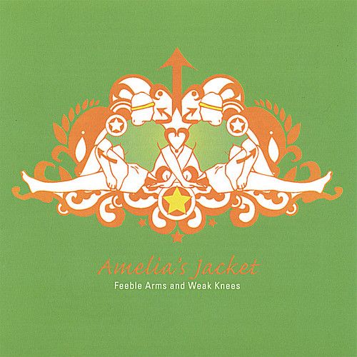 Amelia's Jacket - Feeble Arms & Weak Knees [Cd]