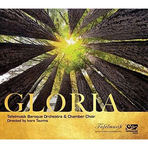 Tafelmusik Chamber Choir - Gloria [Compact Discs]