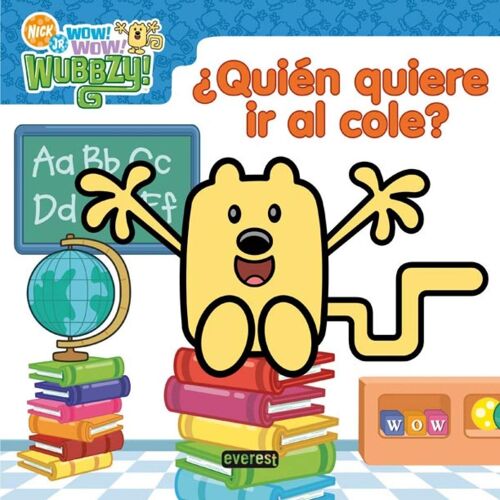 Wow Wow Wubbzy! ¿Quién Quiere Ir Al Cole?