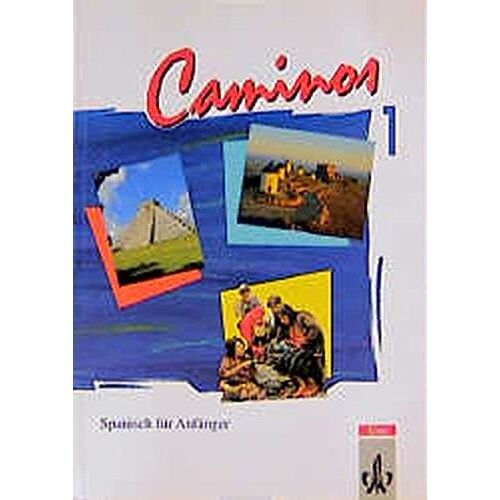 Caminos 1. Spanisch Für Anfänger ; Lehrbuch. ; Buch.