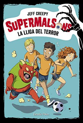 Supermalsons. La Lliga Del Terror