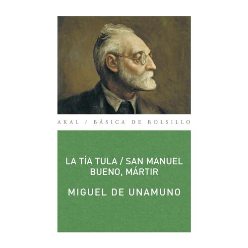 San Manuel Bueno, Mártir ; La Tía Tula
