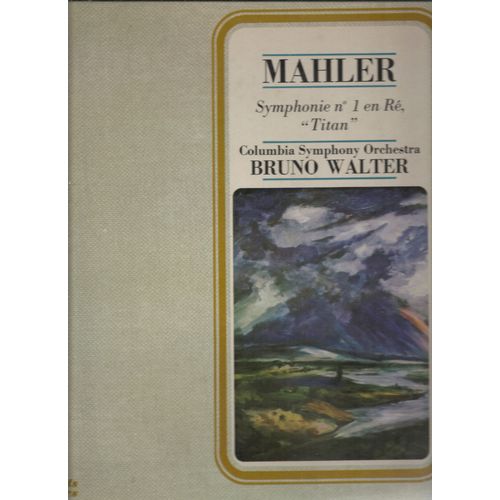 Symphonie N°1 En Ré "Le Titan"