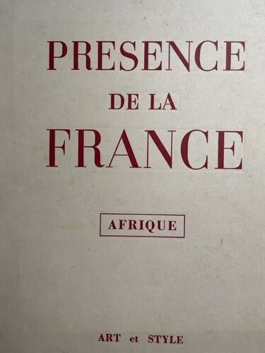 Présence De La France : Afrique