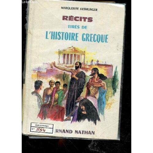 Recits Tires De L Histoire Grecque - Collection Des Contes Et Legendes De Tous Les Pays