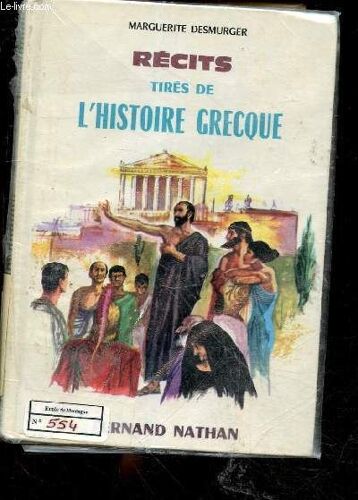 Recits Tires De L Histoire Grecque - Collection Des Contes Et Legendes De Tous Les Pays