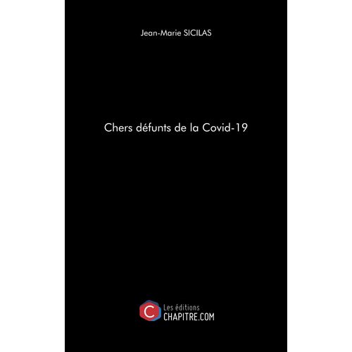 Chers Défunts De La Covid-19