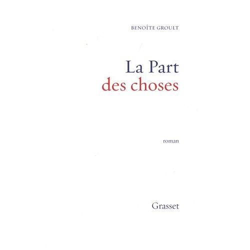 La Part Des Choses