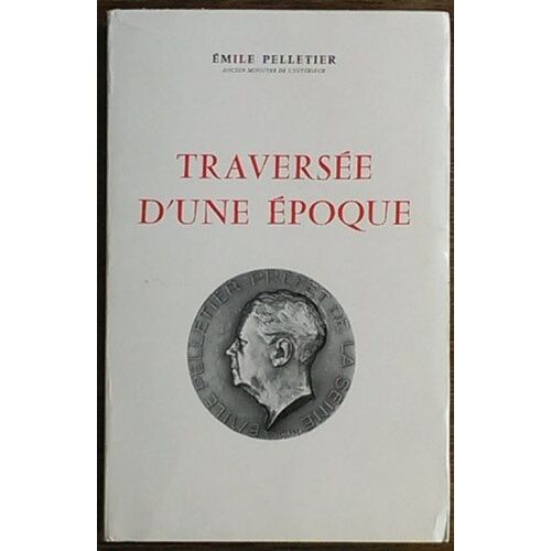 Traversée D' Une Epoque