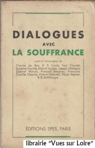 Dialogues Avec La Souffrance