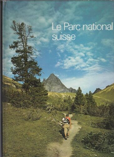 Le Parc National Suisse