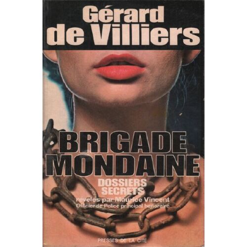 Brigade Mondaine / Dossiers Secrets