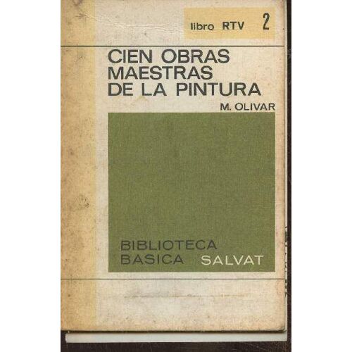Cien Obras Maestras De La Pintura
