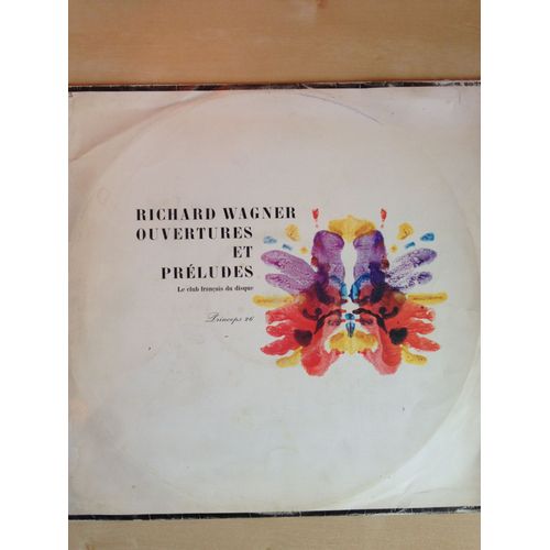 Vinyle Richard Wagner Ouverture Et Préludes, Princeps 26, Collection Le Club Français Du Disque