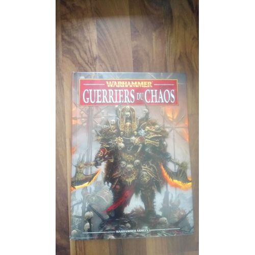 Warhammer Guerriers Du Chaos