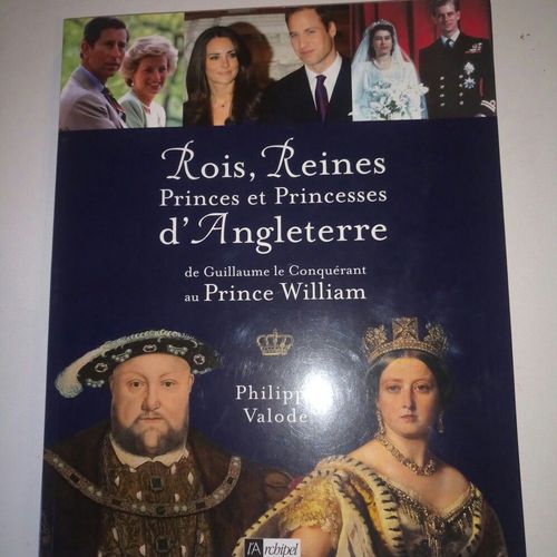 Rois, Reines, Princes Et Princesses D'angleterre