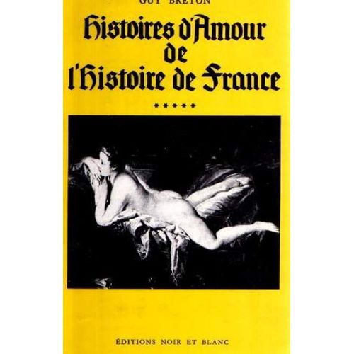 Histoire D'amour De L'histoire De France Tome 5