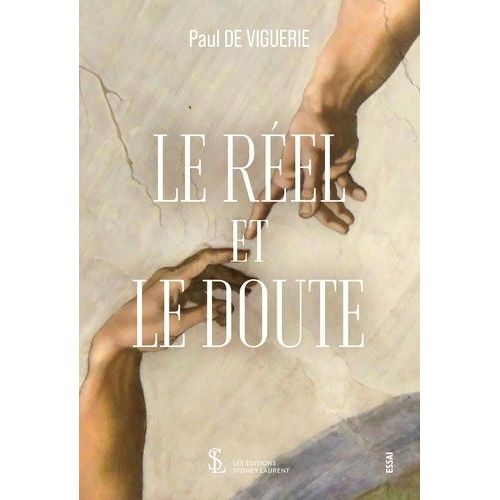 Le Réel Et Le Doute