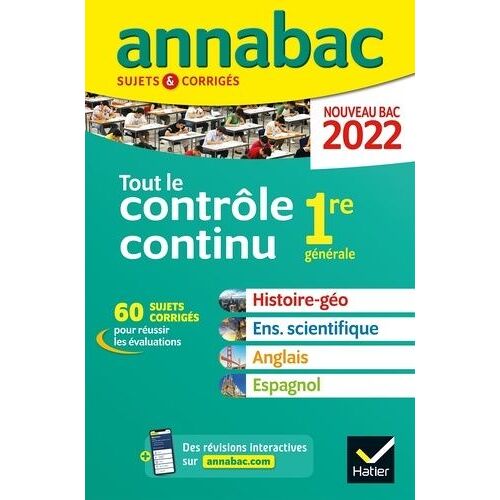 Tout Le Contrôle Continu 1re Générale - Annabac 2022