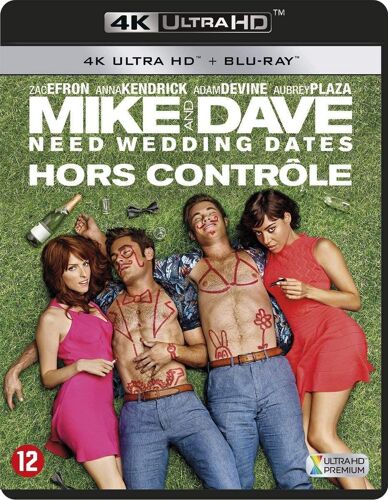 Hors Contrôle - Mike And Dave Need Wedding Dates