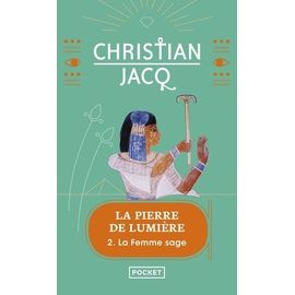La Pierre De Lumière - Tome 2 - La Femme Sage
