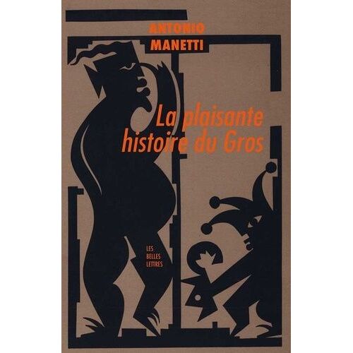 La Plaisante Histoire Du Gros