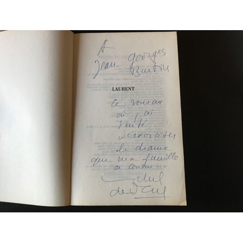 [Emouvant Envoi Autographe Signé] Michel De Saint-Pierre - Laurent (Roman) - Édition Originale (Grasset - 4 Février 1980)