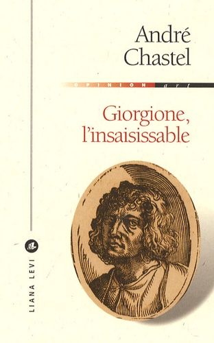 Giorgione - L'insaisissable