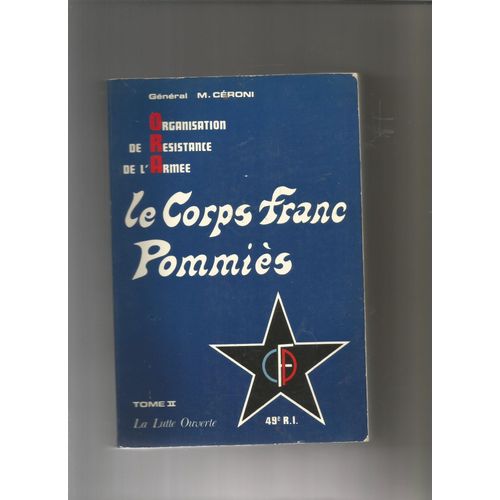 Le Corps Franc Pommies Tome 2 La Lutte Ouverte 
