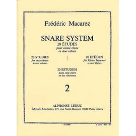 Frédéric Macarez : Snare System Volume 2 - 20 Études Pour Caisse Claire