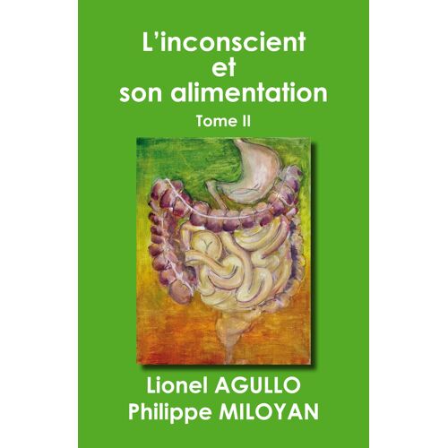 L'inconscient Et Son Alimentation