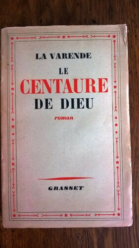 Le Centaure De Dieu