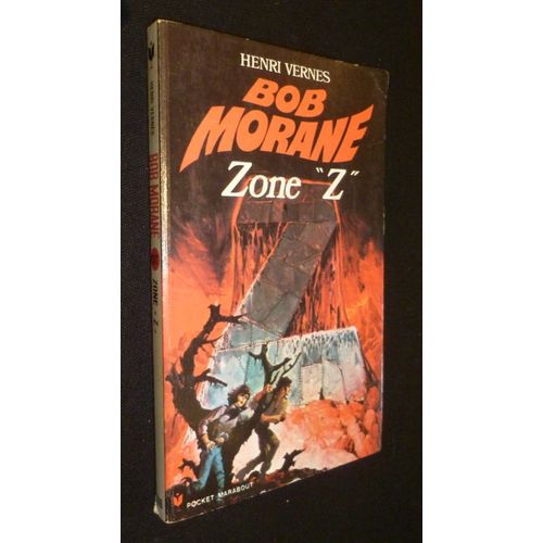 Bob Morane : Zone "Z"