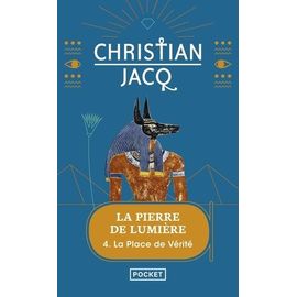 La Pierre De Lumière - Tome 4 - La Place De Vérité