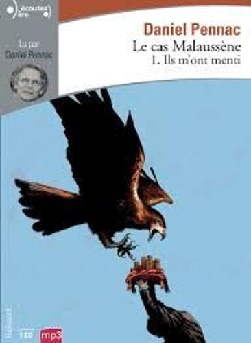 Le Cas Malaussène Vol. 1, Ils M'ont Menti