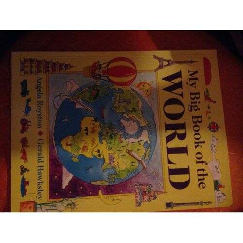 My Big Book Of The World